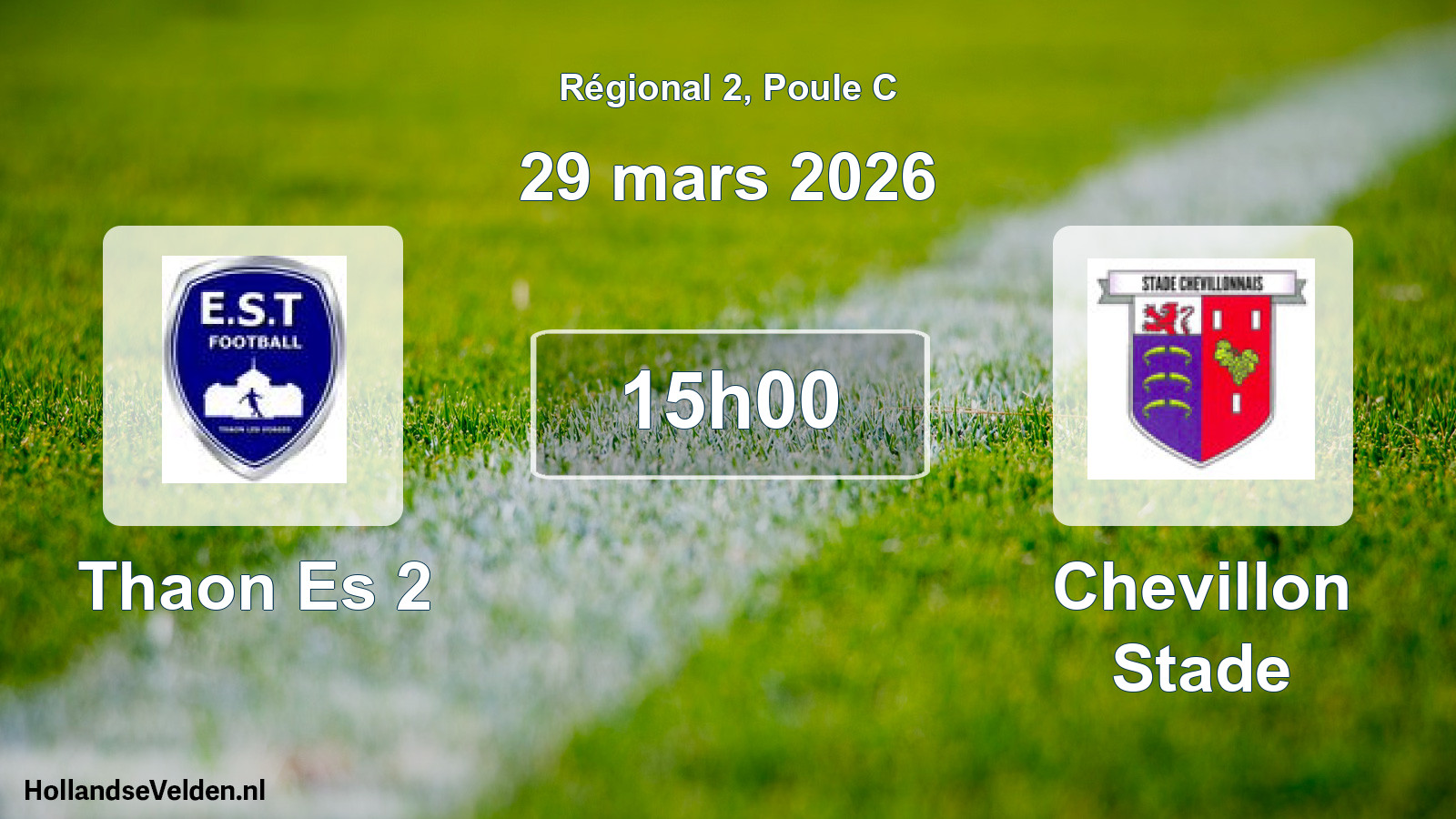 Geplande wedstrijd: Thaon Es 2 - Chevillon Stade (29 mars 2026)