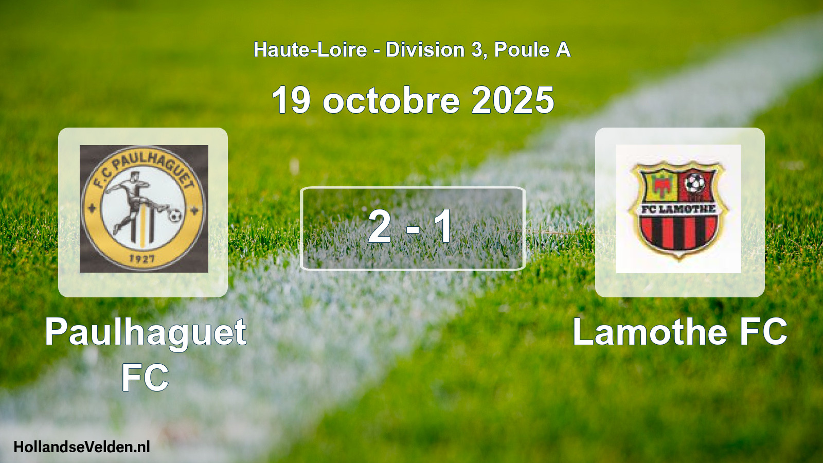 Gespeelde wedstrijd: Paulhaguet FC - Lamothe FC 2 - 1 (19 oktober 2025)
