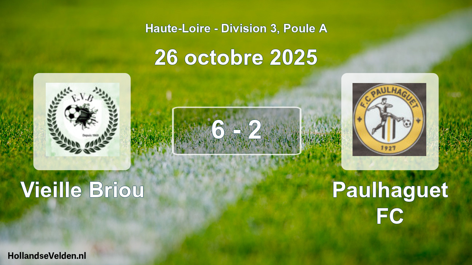 Gespeelde wedstrijd: Vieille Briou - Paulhaguet FC 6 - 2 (26 oktober 2025)