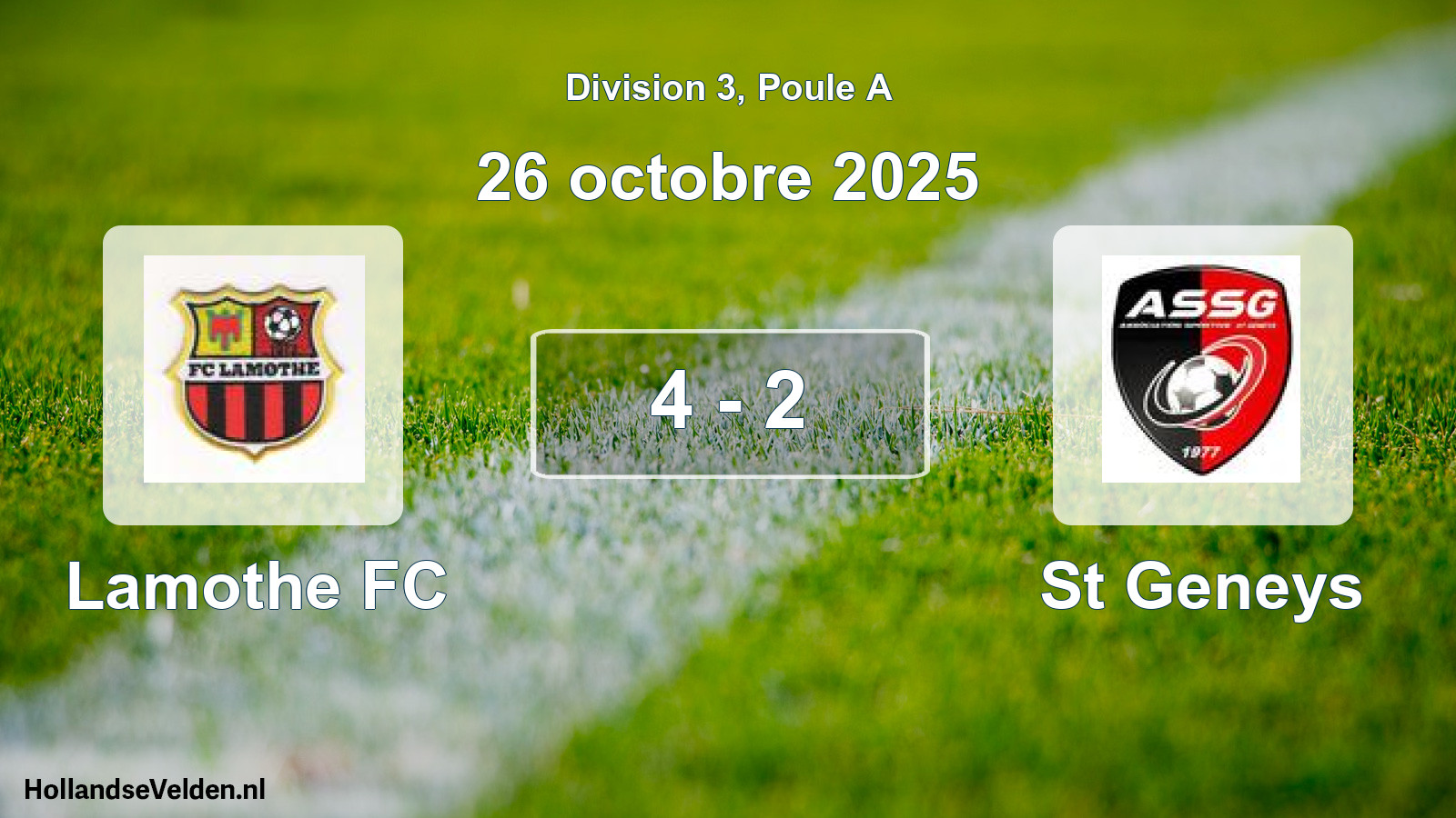 Match joué: Lamothe FC - St Geneys 4 - 2 (26 octobre 2025)