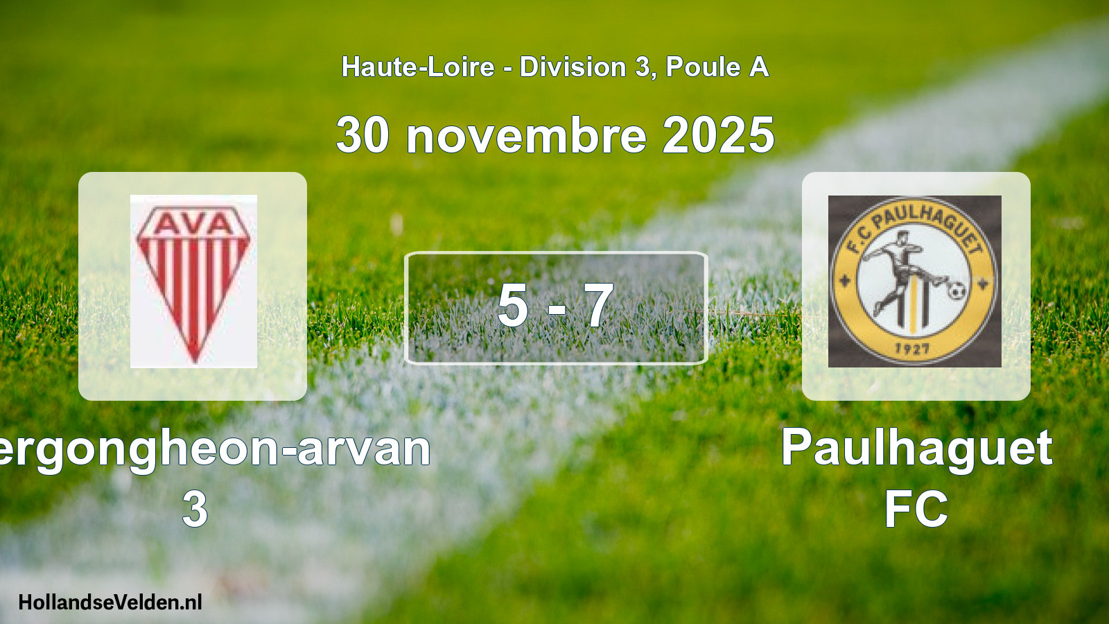 Gespeelde wedstrijd: Vergongheon-arvan 3 - Paulhaguet FC 5 - 7 (30 november 2025)