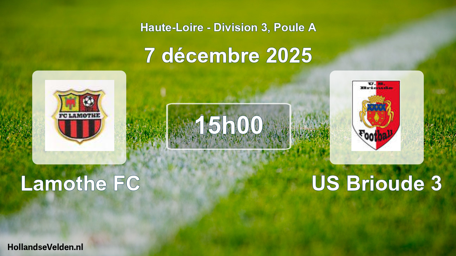 Geplande wedstrijd: Lamothe FC - US Brioude 3 (7 december 2025)