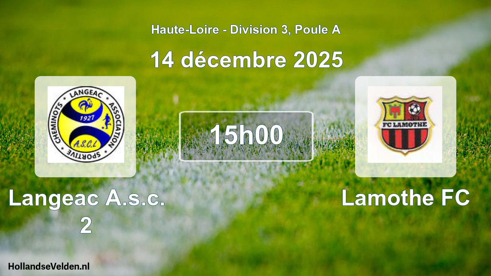 Match programmé: Langeac A.s.c. 2 - Lamothe FC (14 décembre 2025)