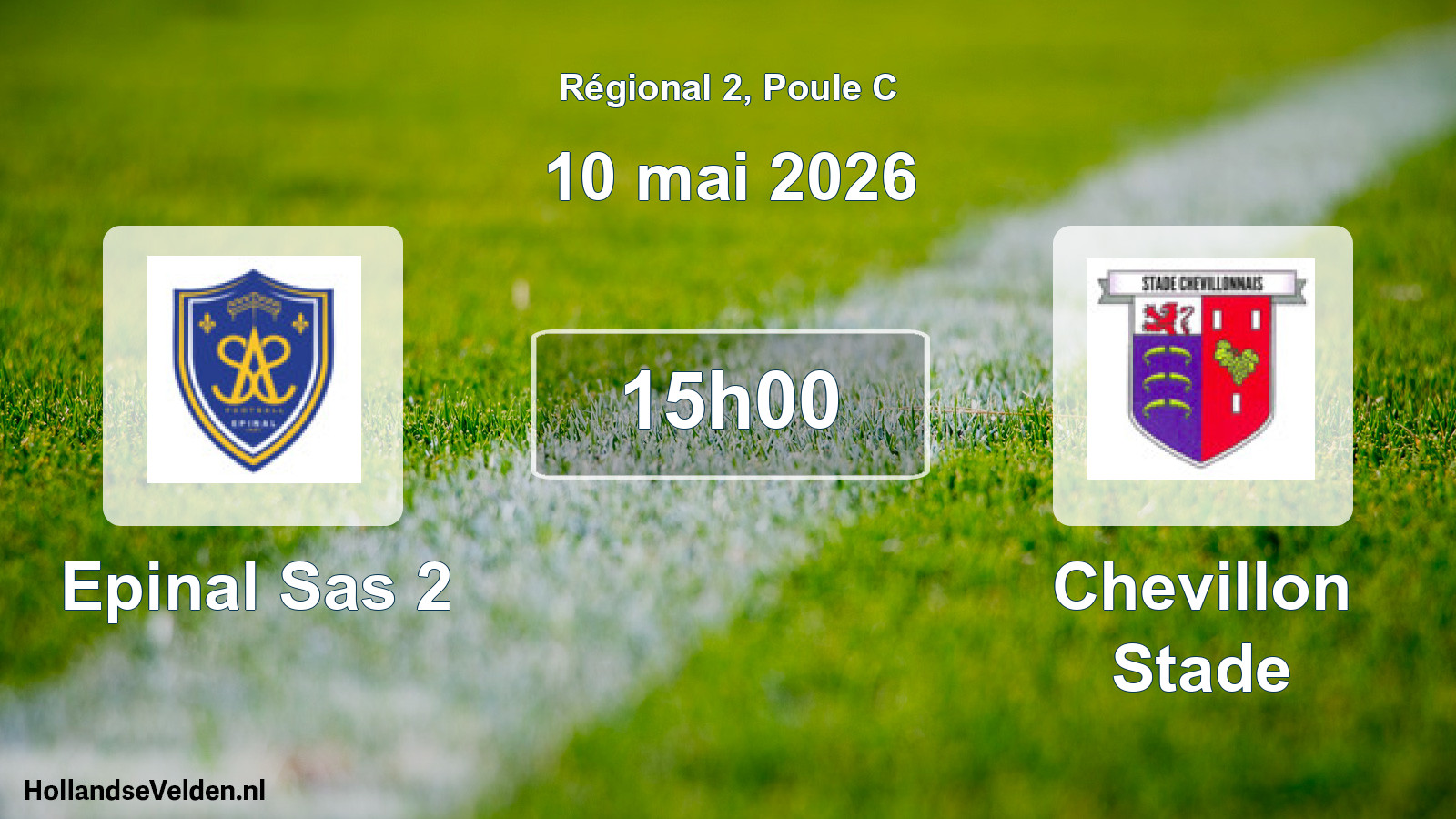 Scheduled Match: Epinal Sas 2 - Chevillon Stade (10 May 2026)