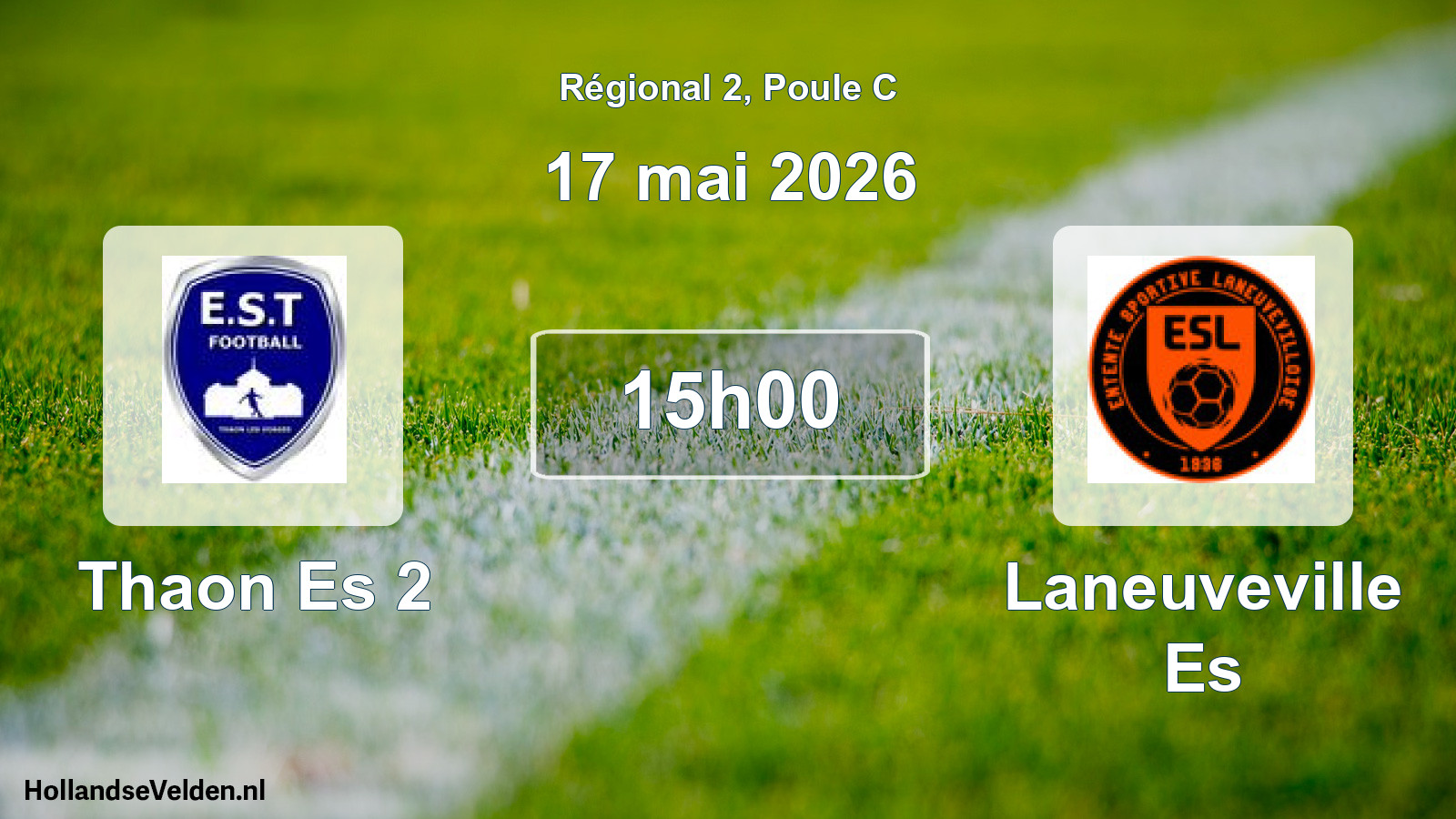 Geplande wedstrijd: Thaon Es 2 - Laneuveville Es (17 mai 2026)
