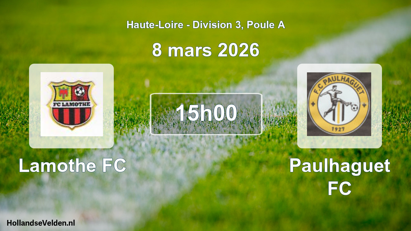 Match programmé: Lamothe FC - Paulhaguet FC (8 mars 2026)