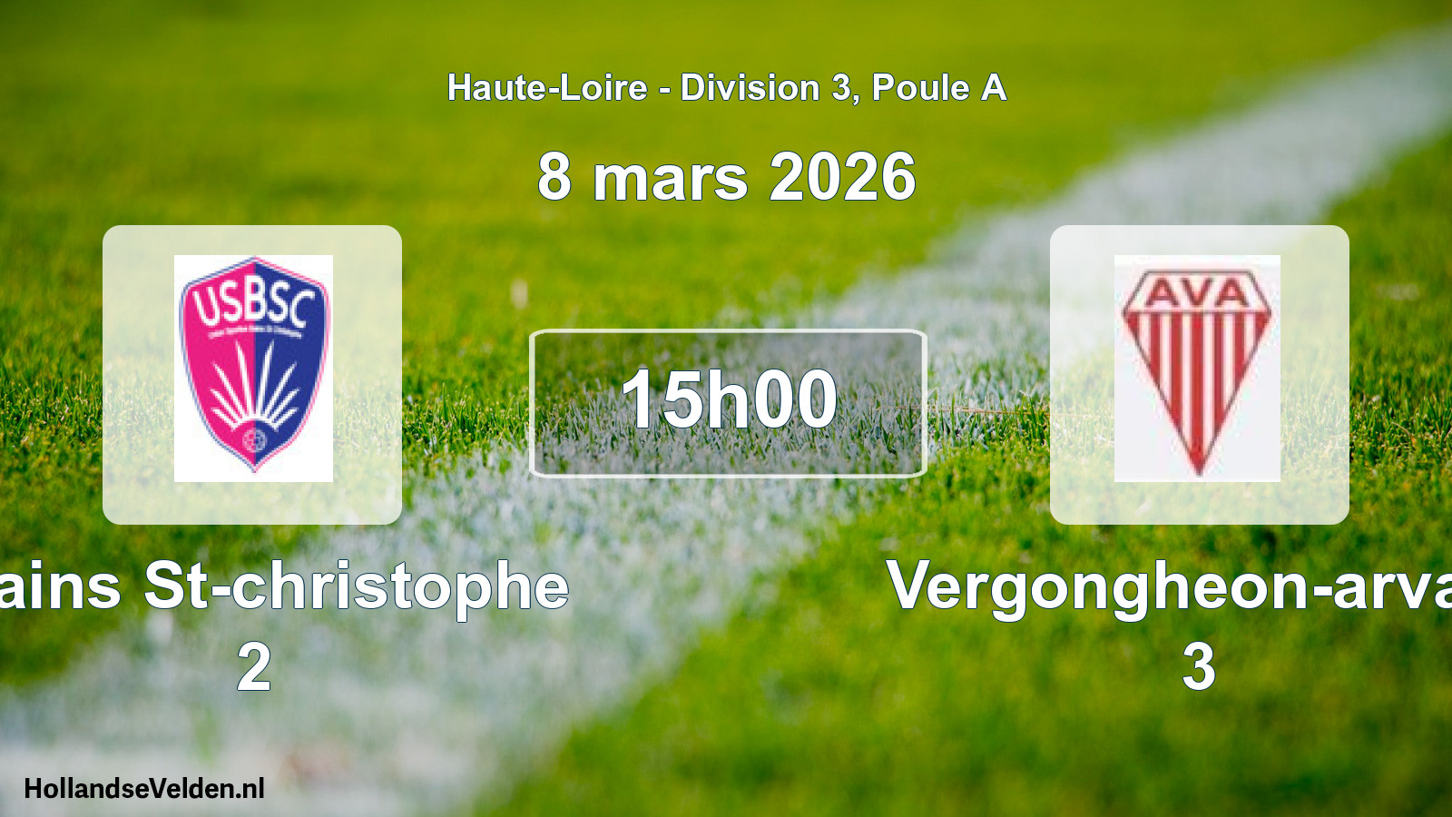 Geplande wedstrijd: Bains St-christophe 2 - Vergongheon-arvan 3 (8 maart 2026)