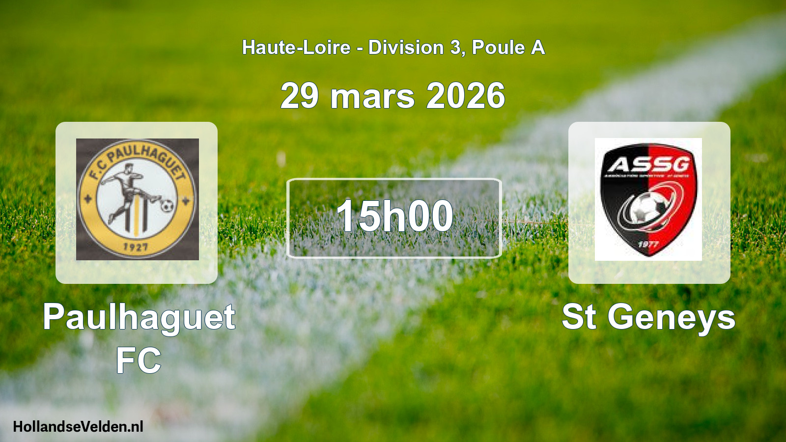 Geplande wedstrijd: Paulhaguet FC - St Geneys (29 maart 2026)