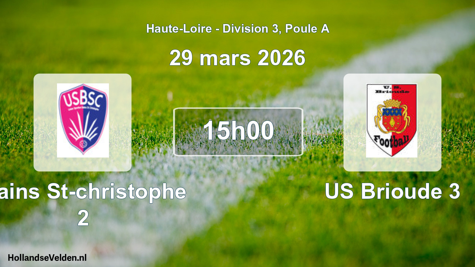 Geplande wedstrijd: Bains St-christophe 2 - US Brioude 3 (29 maart 2026)