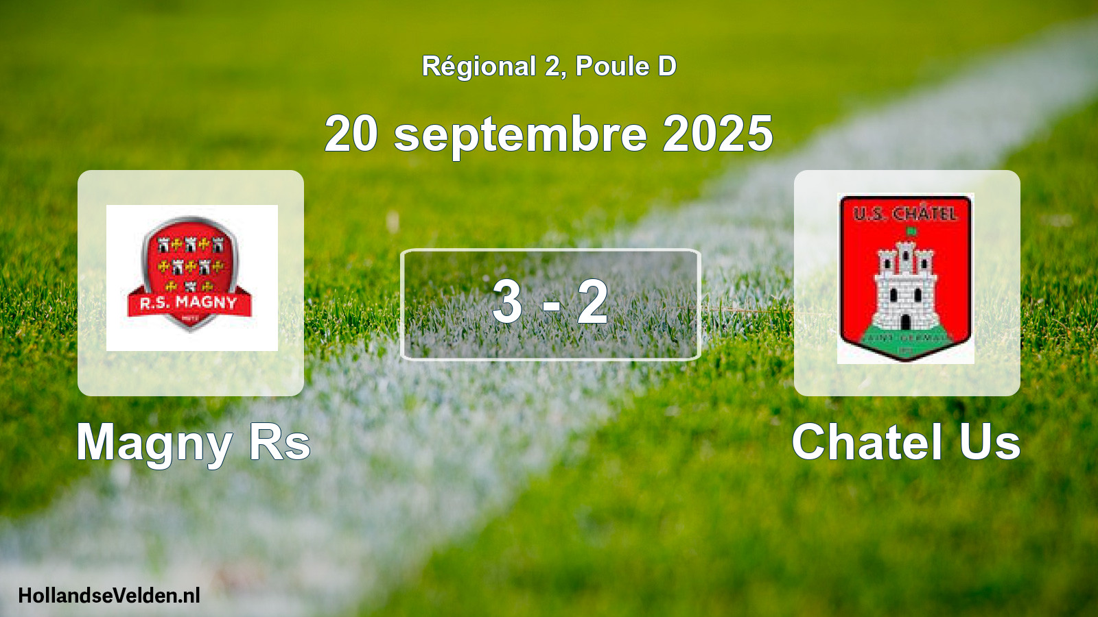 Total number of matches played: Magny Rs - Chatel Us 3 - 2 (20 September 2025)