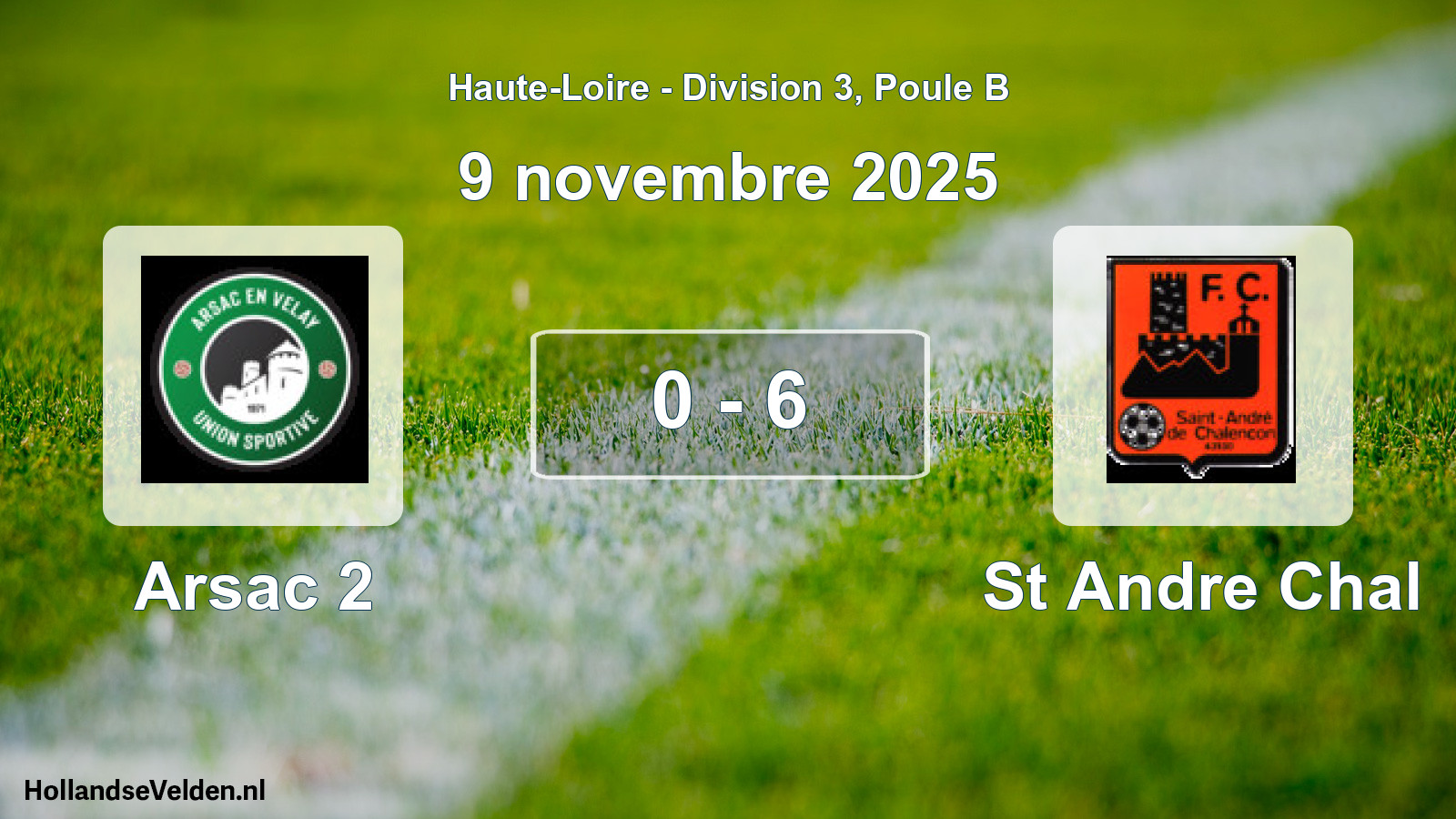 Gespeelde wedstrijd: Arsac 2 - St Andre Chal 0 - 6 (9 november 2025)