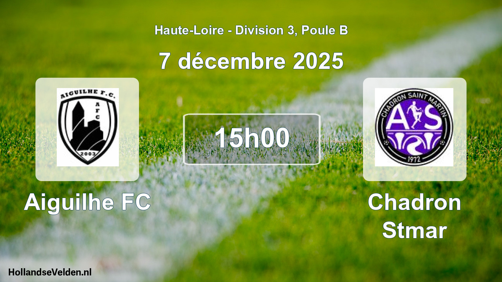 Match programmé: Aiguilhe FC - Chadron Stmar (7 décembre 2025)