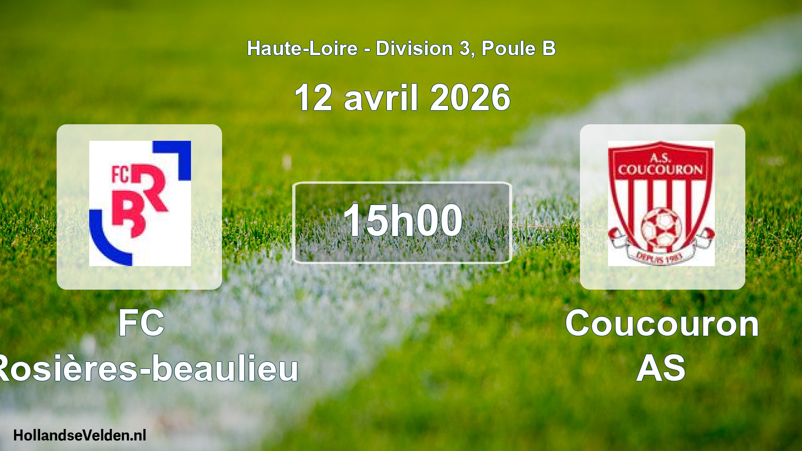 Geplande wedstrijd: FC Rosières-beaulieu - Coucouron AS (12 april 2026)