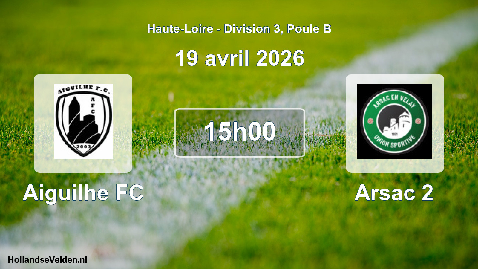 Geplande wedstrijd: Aiguilhe FC - Arsac 2 (19 april 2026)