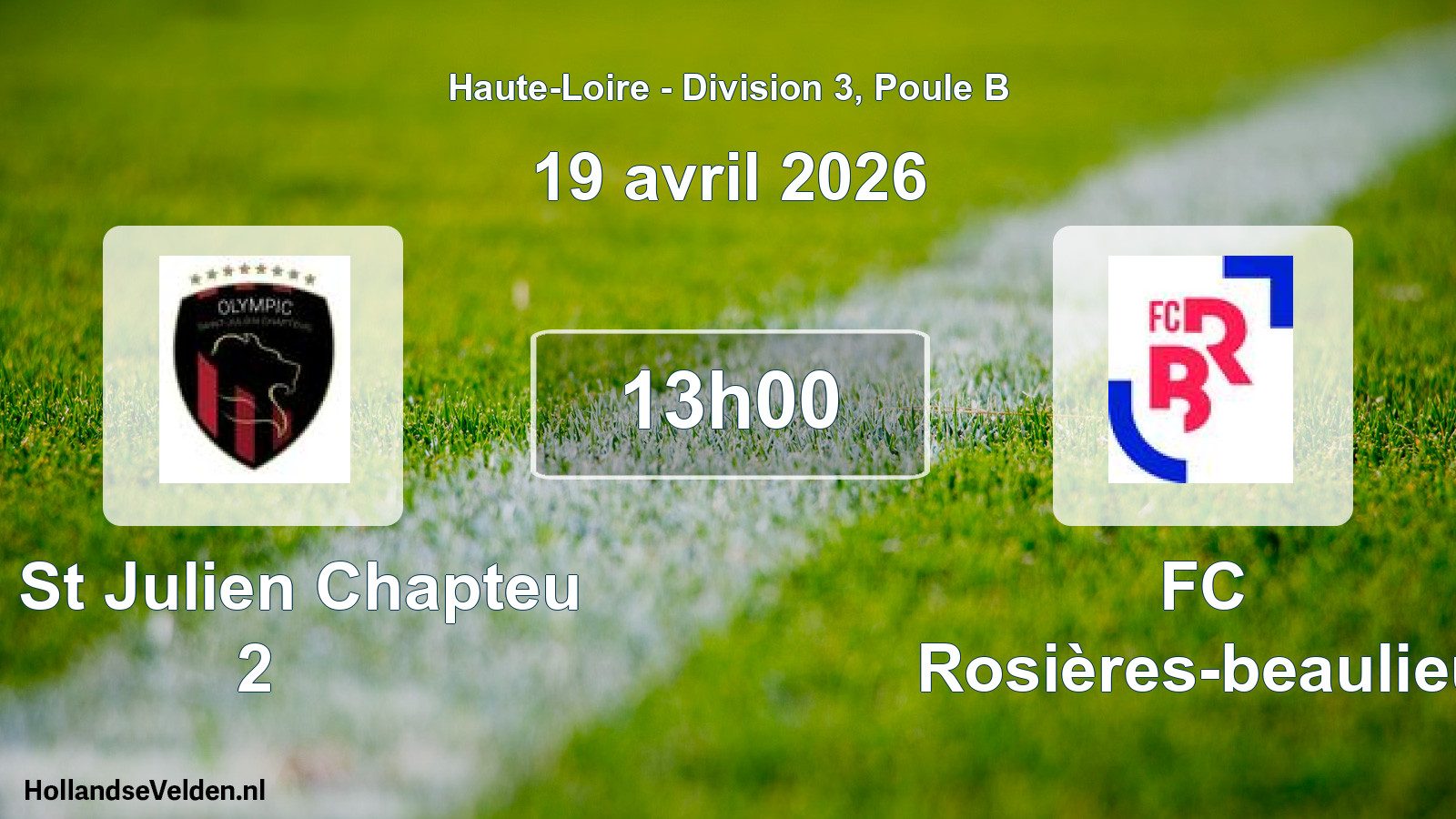Match programmé: O. St Julien Chapteu 2 - FC Rosières-beaulieu (19 avril 2026)