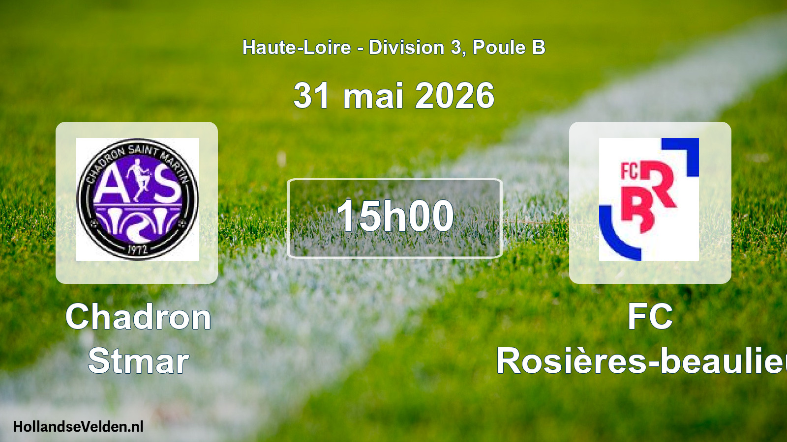 Match programmé: Chadron Stmar - FC Rosières-beaulieu (31 mai 2026)