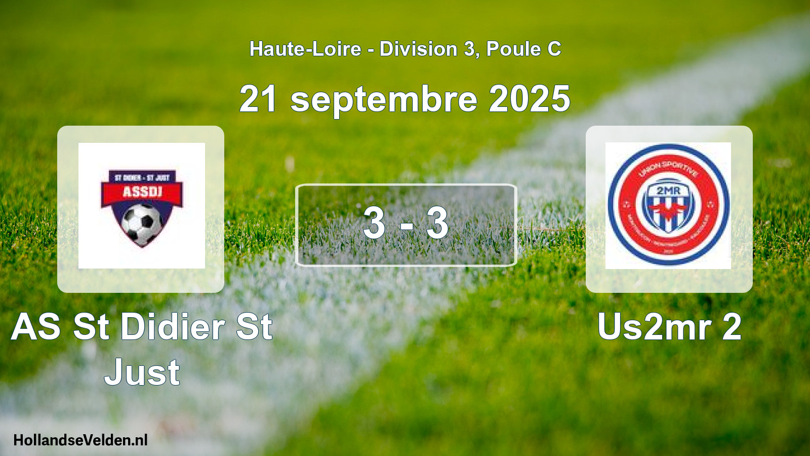 Gespeelde wedstrijd: AS St Didier St Just - Us2mr 2 3 - 3 (21 september 2025)