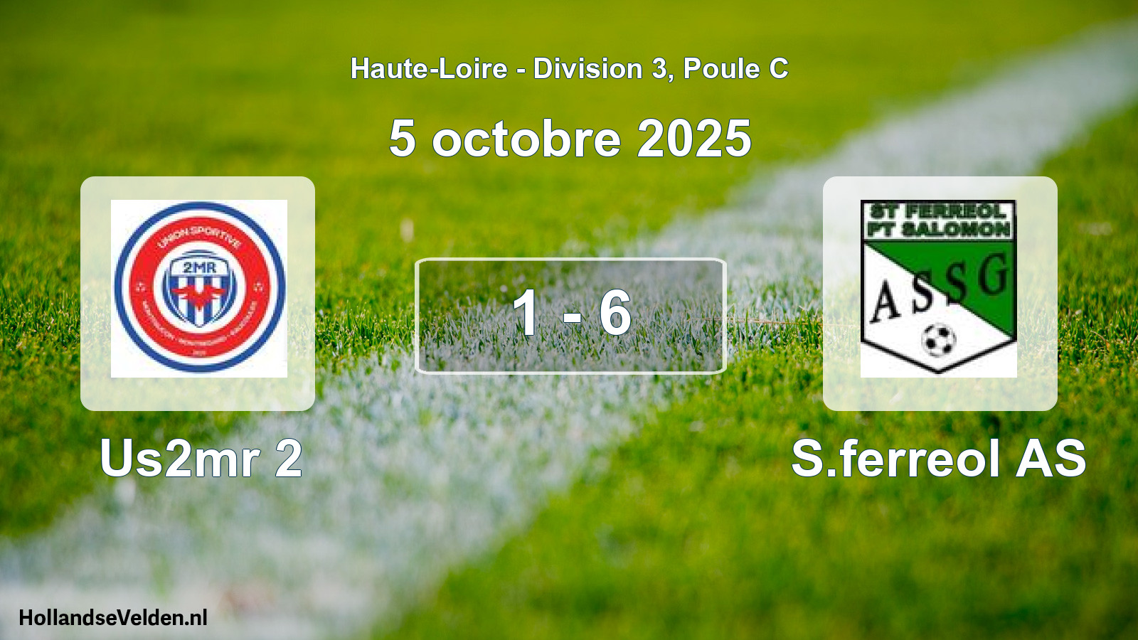 Gespeelde wedstrijd: Us2mr 2 - S.ferreol AS 1 - 6 (5 oktober 2025)