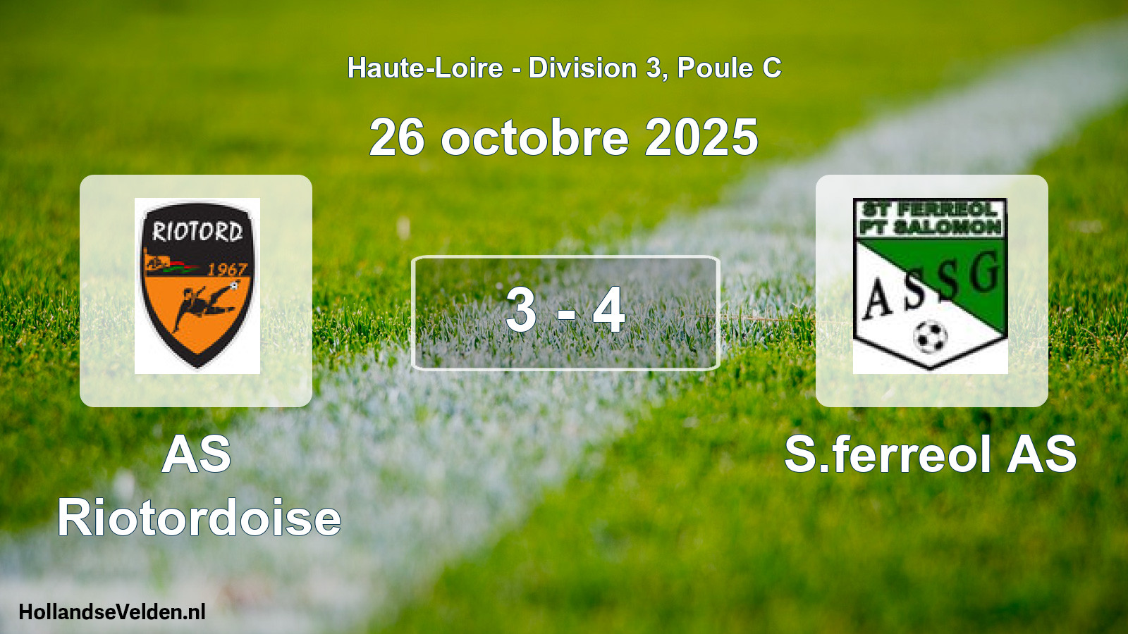 Gespeelde wedstrijd: AS Riotordoise - S.ferreol AS 3 - 4 (26 oktober 2025)