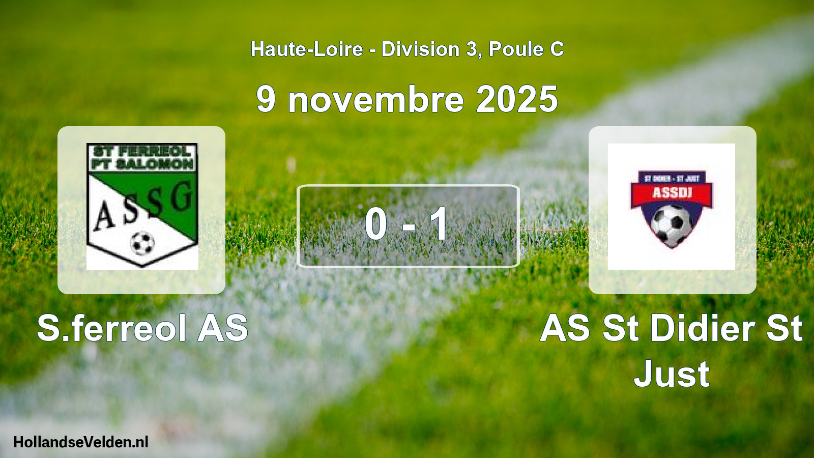 Gespeelde wedstrijd: S.ferreol AS - AS St Didier St Just 0 - 1 (9 november 2025)