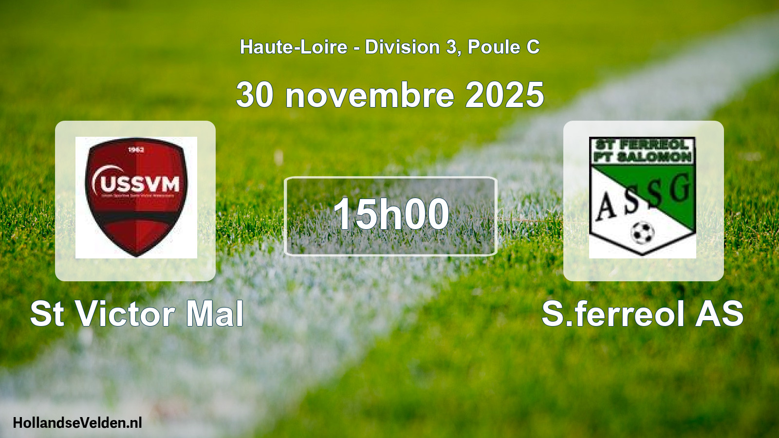 Geplande wedstrijd: St Victor Mal - S.ferreol AS (30 november 2025)