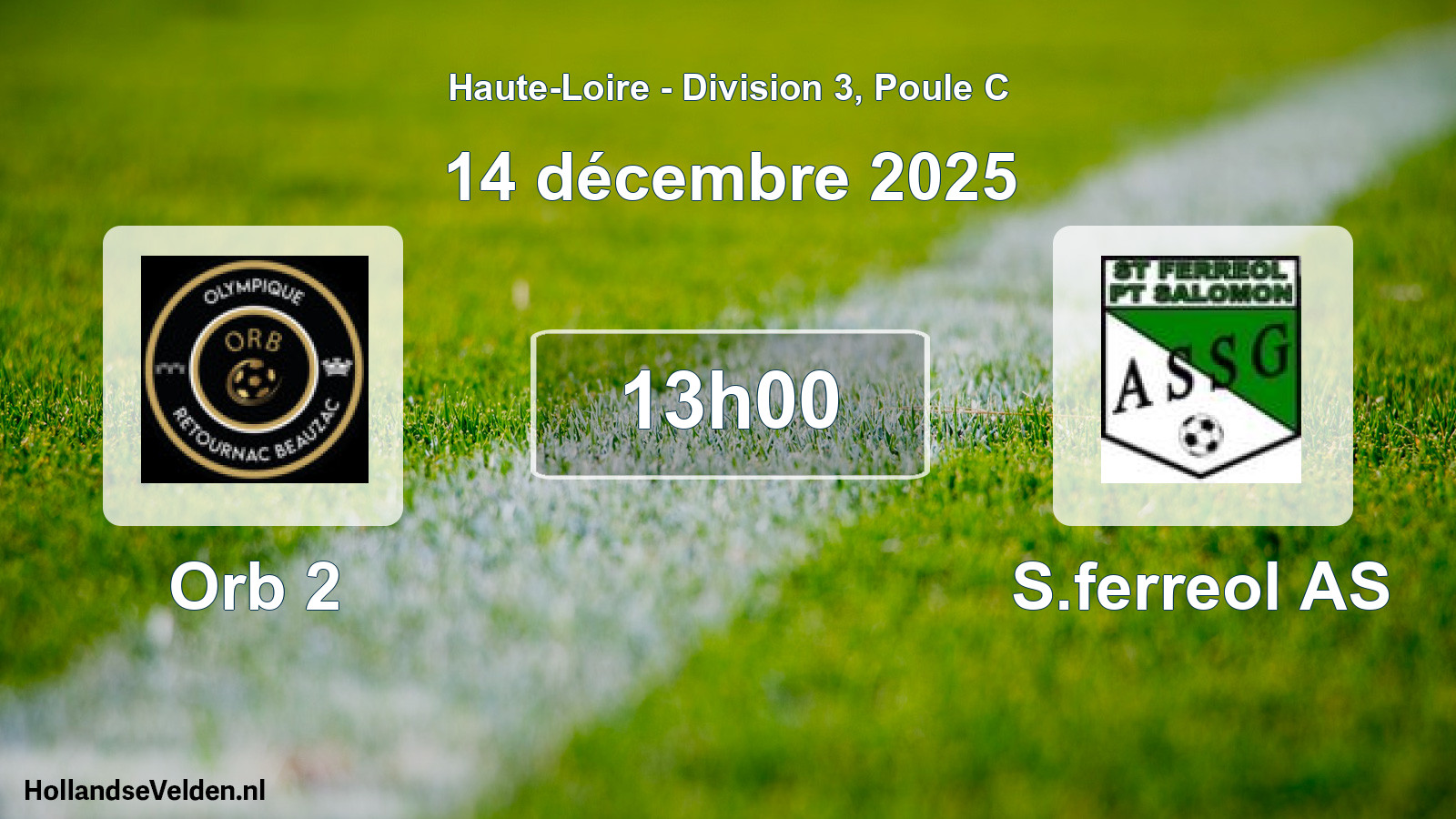 Geplande wedstrijd: Orb 2 - S.ferreol AS (14 december 2025)
