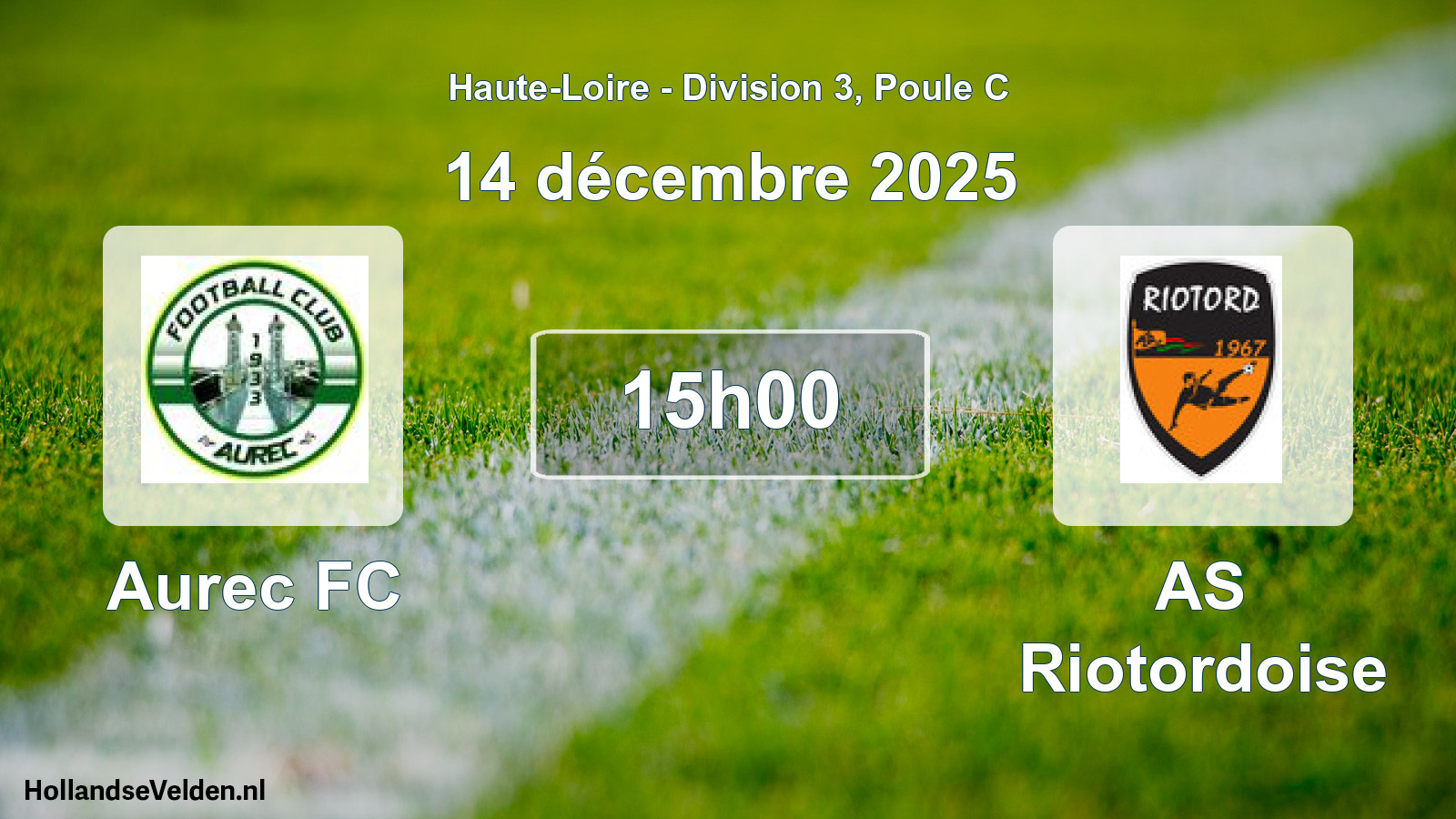 Match programmé: Aurec FC - AS Riotordoise (14 décembre 2025)