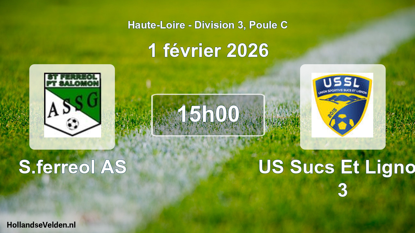 Geplande wedstrijd: S.ferreol AS - US Sucs Et Lignon 3 (1 februari 2026)