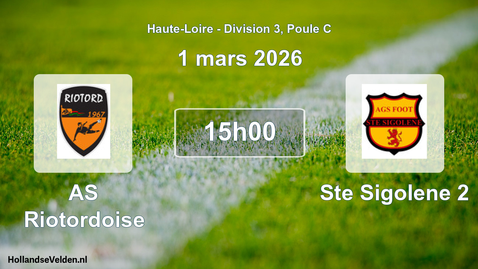 Scheduled Match: AS Riotordoise - Ste Sigolene 2 (1 March 2026)