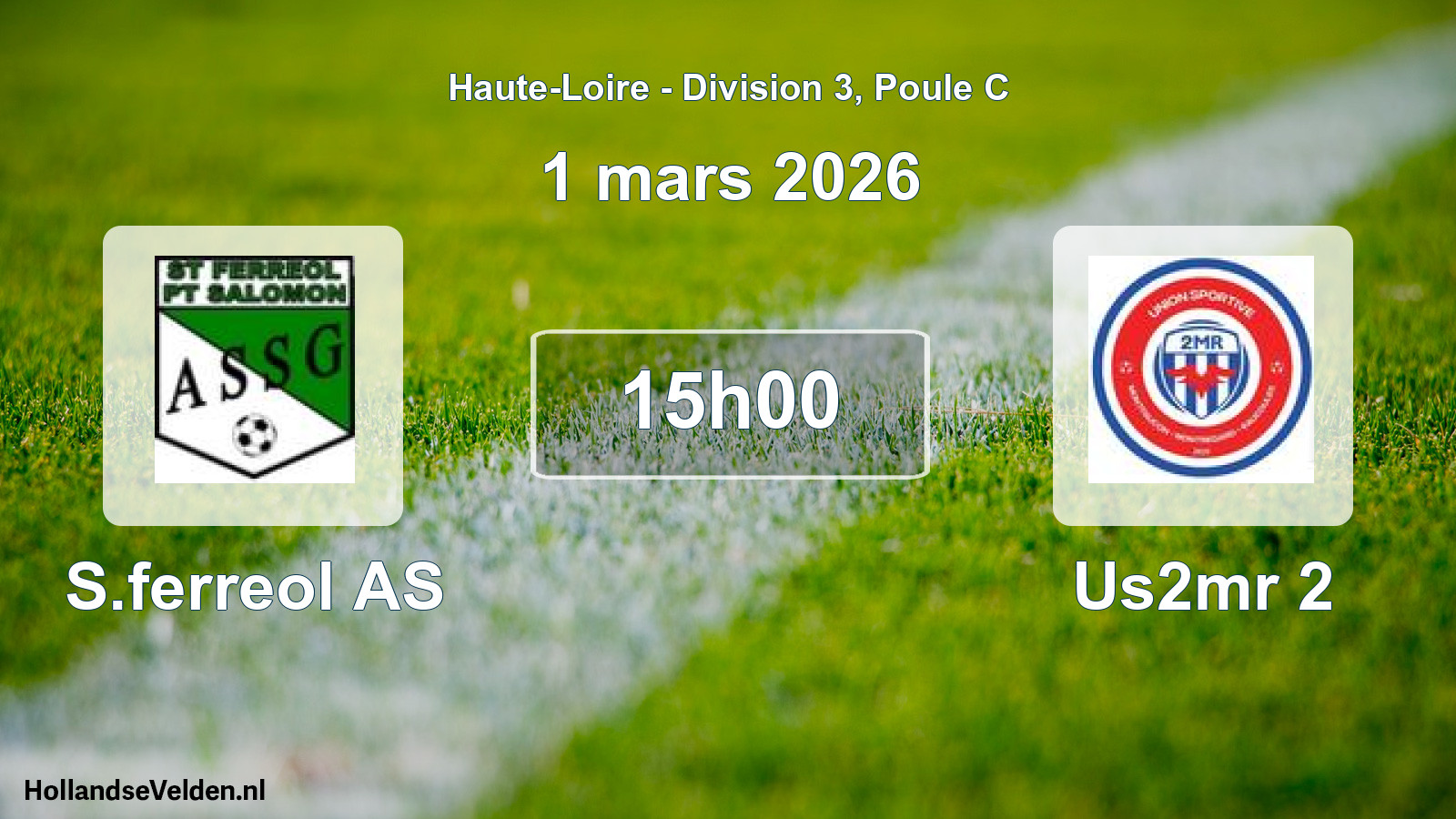 Geplande wedstrijd: S.ferreol AS - Us2mr 2 (1 maart 2026)