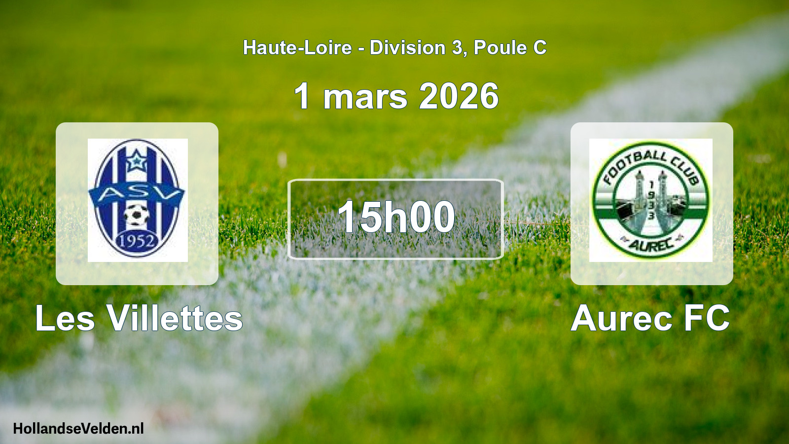Geplande wedstrijd: Les Villettes - Aurec FC (1 maart 2026)