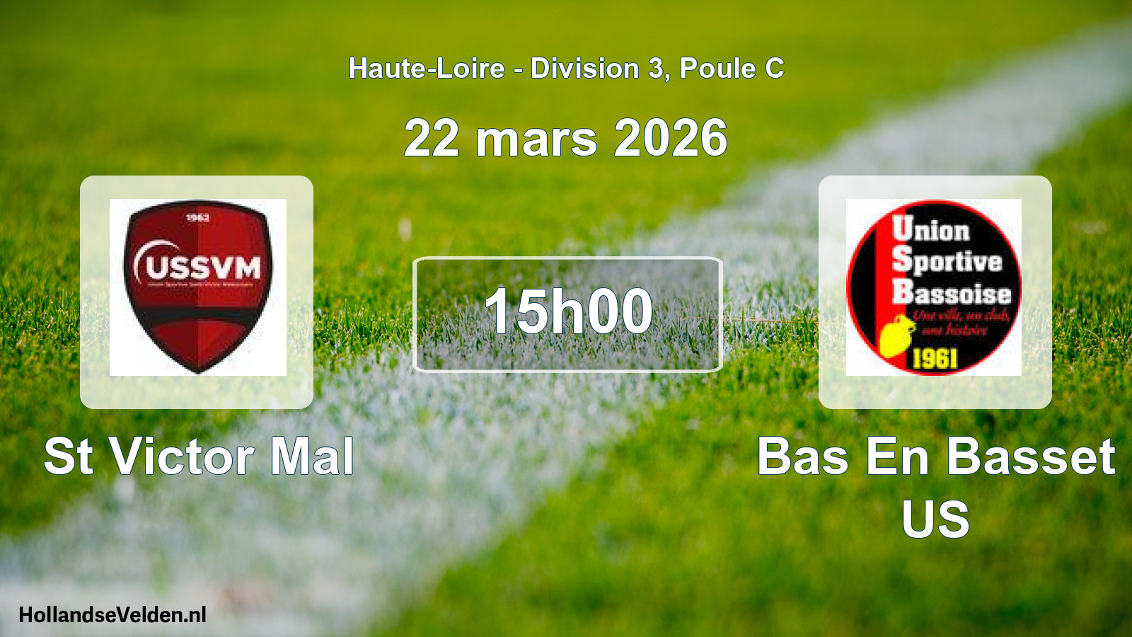 Geplande wedstrijd: St Victor Mal - Bas En Basset US (22 maart 2026)