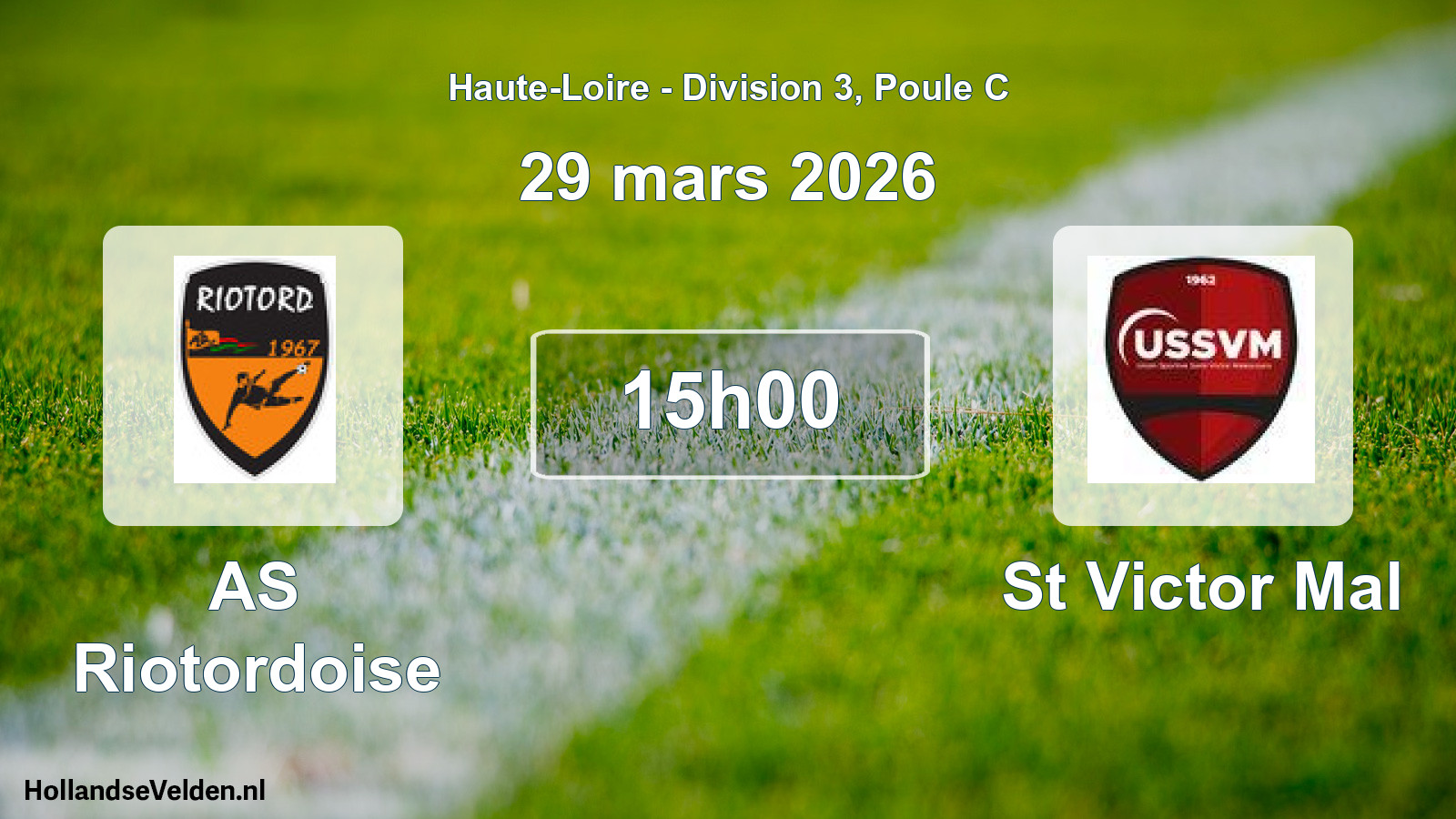 Match programmé: AS Riotordoise - St Victor Mal (29 mars 2026)