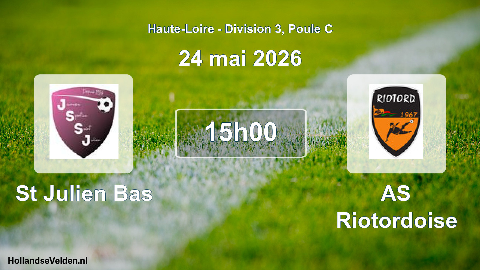 Match programmé: St Julien Bas - AS Riotordoise (24 mai 2026)