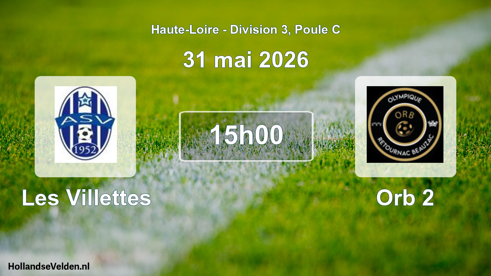 Geplande wedstrijd: Les Villettes - Orb 2 (31 mei 2026)