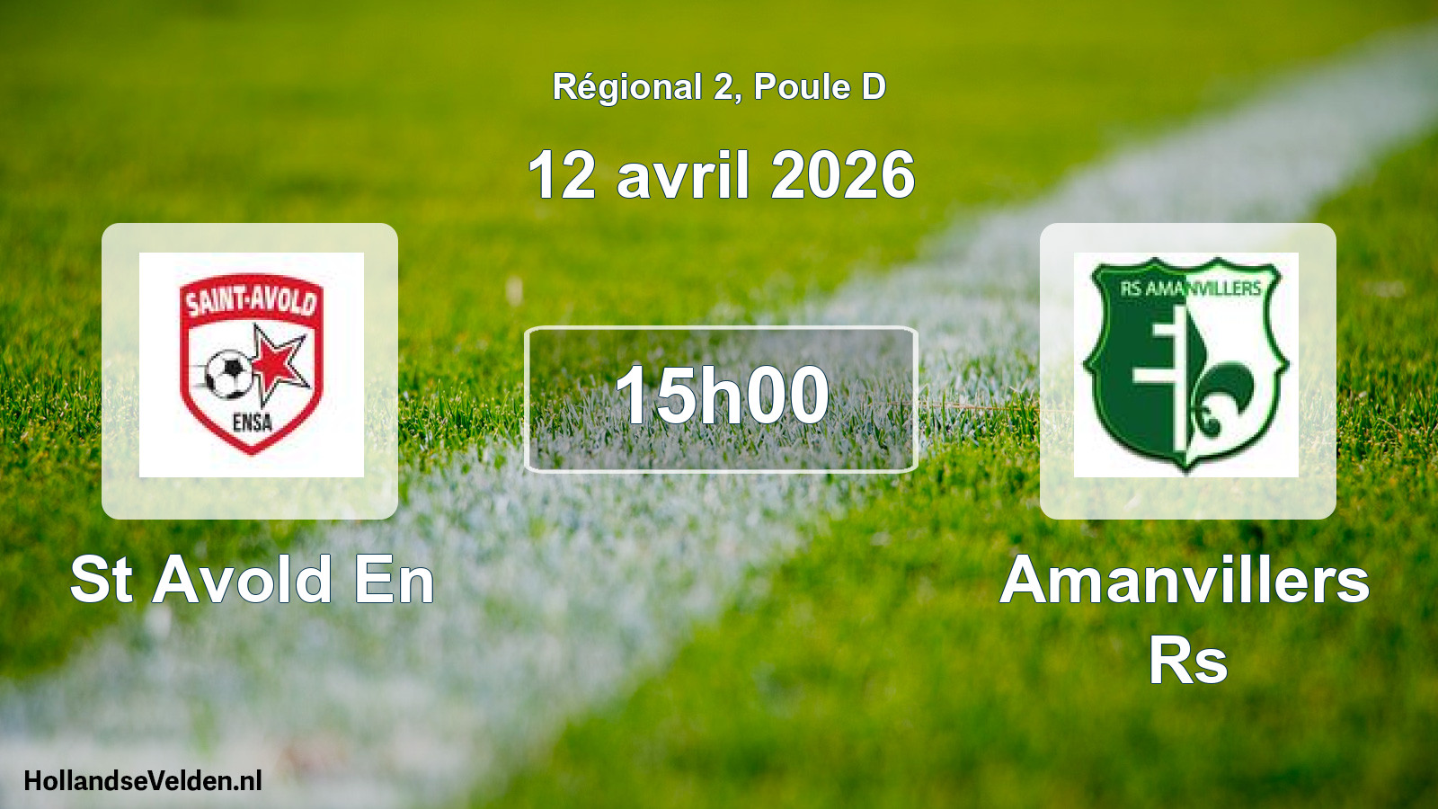 Geplande wedstrijd: St Avold En - Amanvillers Rs (12 avril 2026)