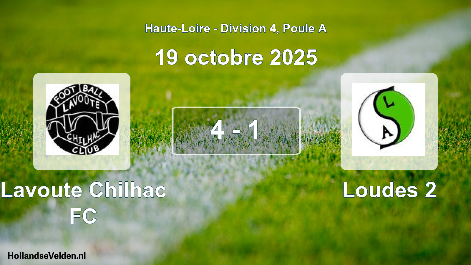 Match joué: Lavoute Chilhac FC - Loudes 2 4 - 1 (19 octobre 2025)