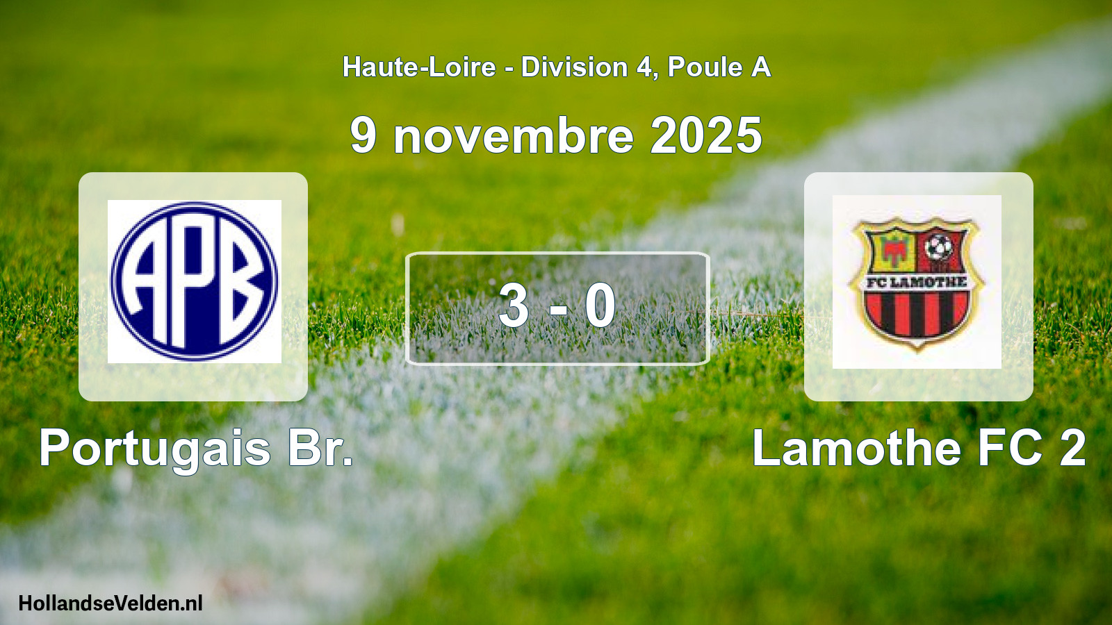 Match joué: Portugais Br. - Lamothe FC 2 3 - 0 (9 novembre 2025)