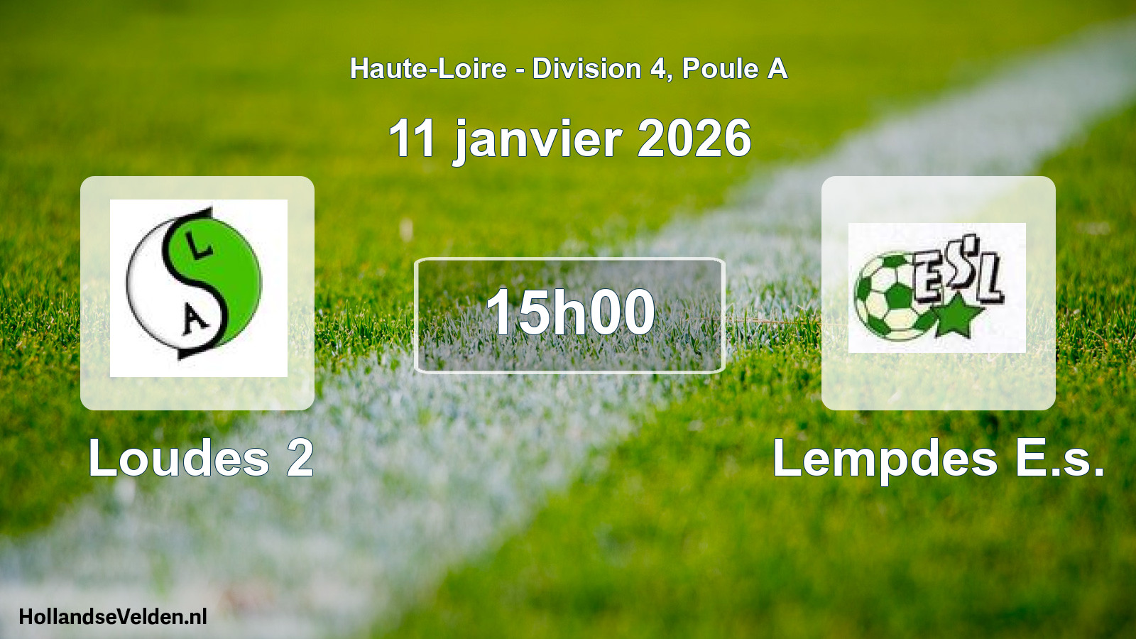 Geplande wedstrijd: Loudes 2 - Lempdes E.s. (11 januari 2026)