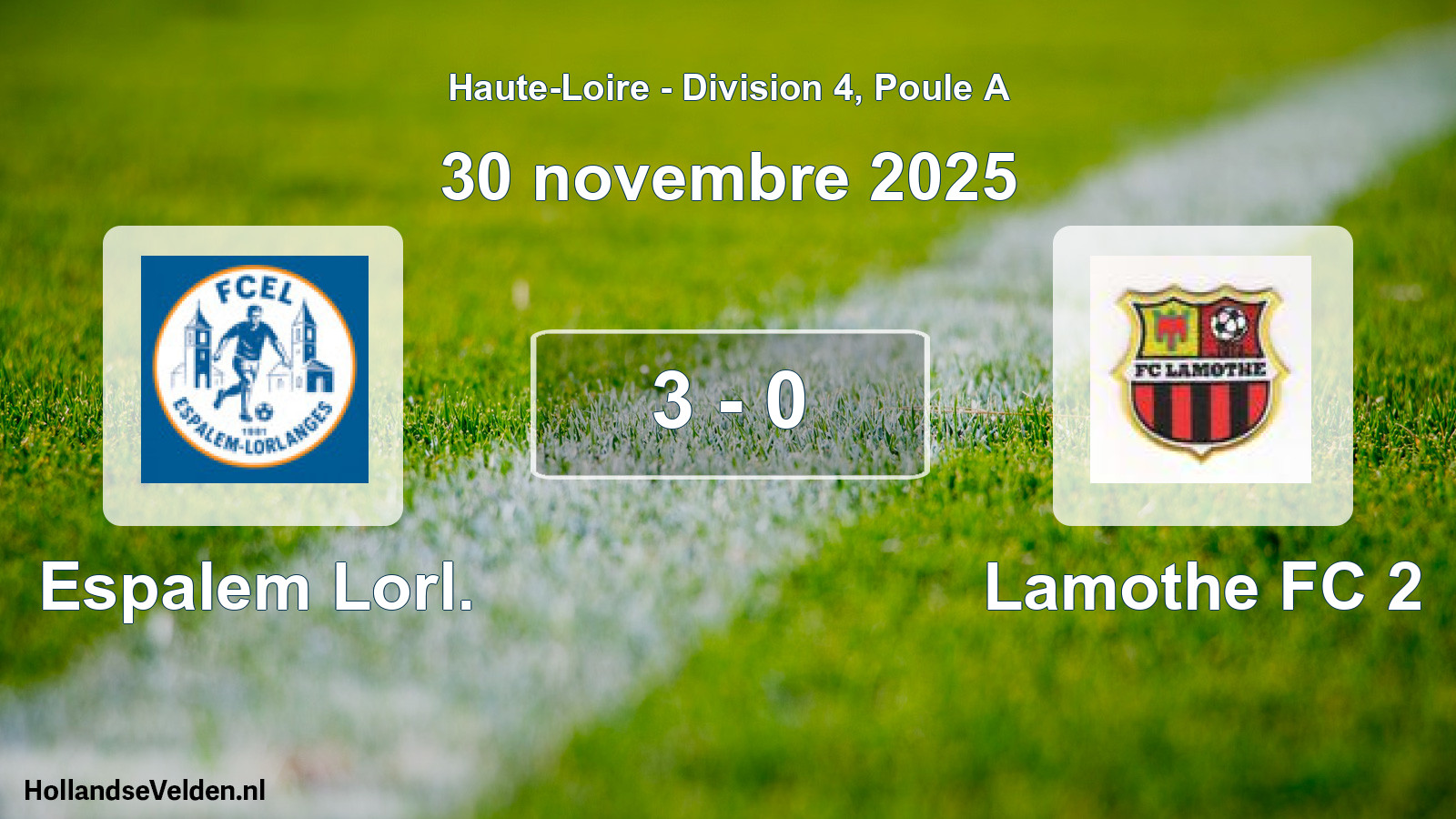 Gespeelde wedstrijd: Espalem Lorl. - Lamothe FC 2 3 - 0 (30 november 2025)