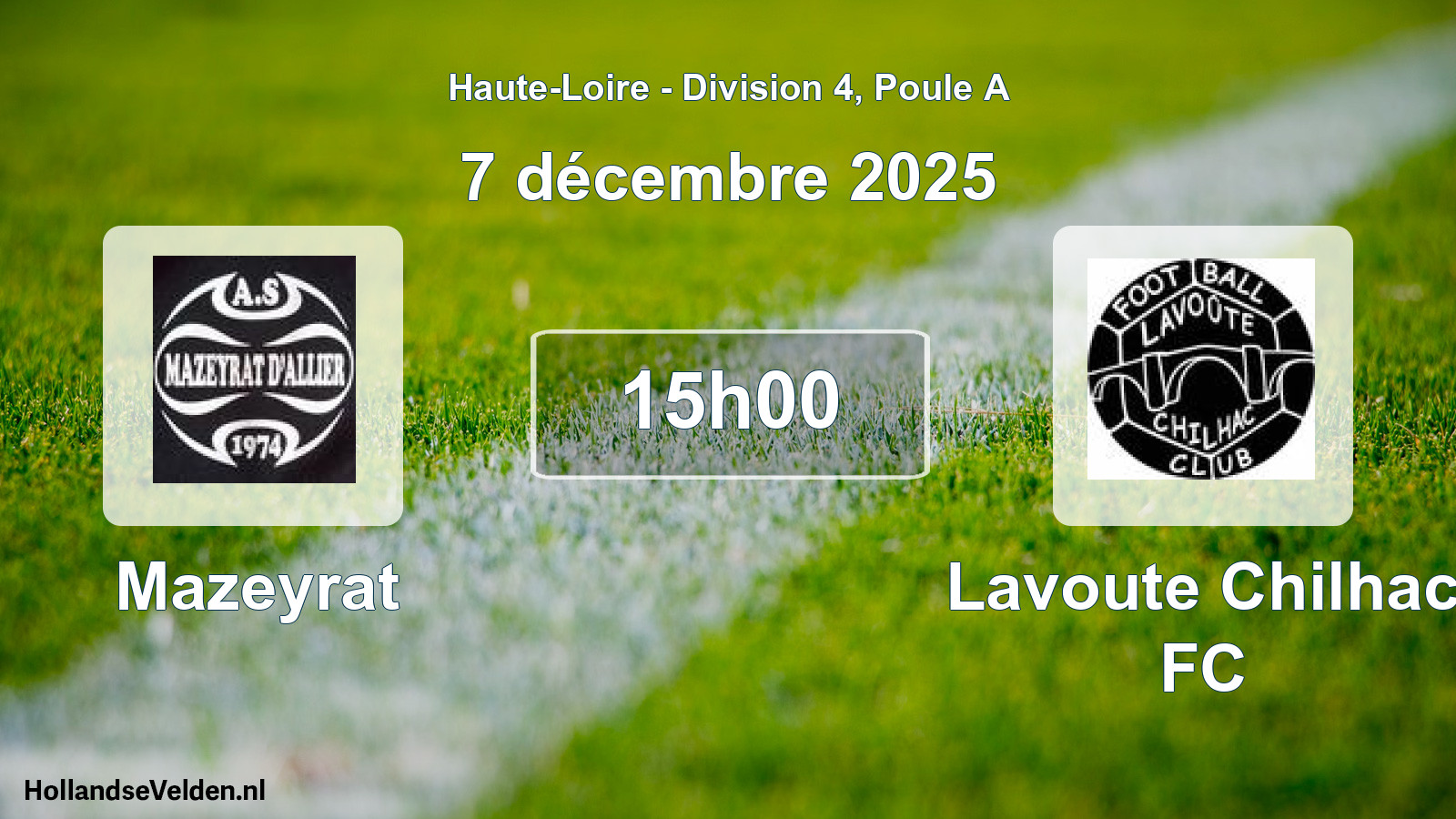 Geplande wedstrijd: Mazeyrat - Lavoute Chilhac FC (7 december 2025)