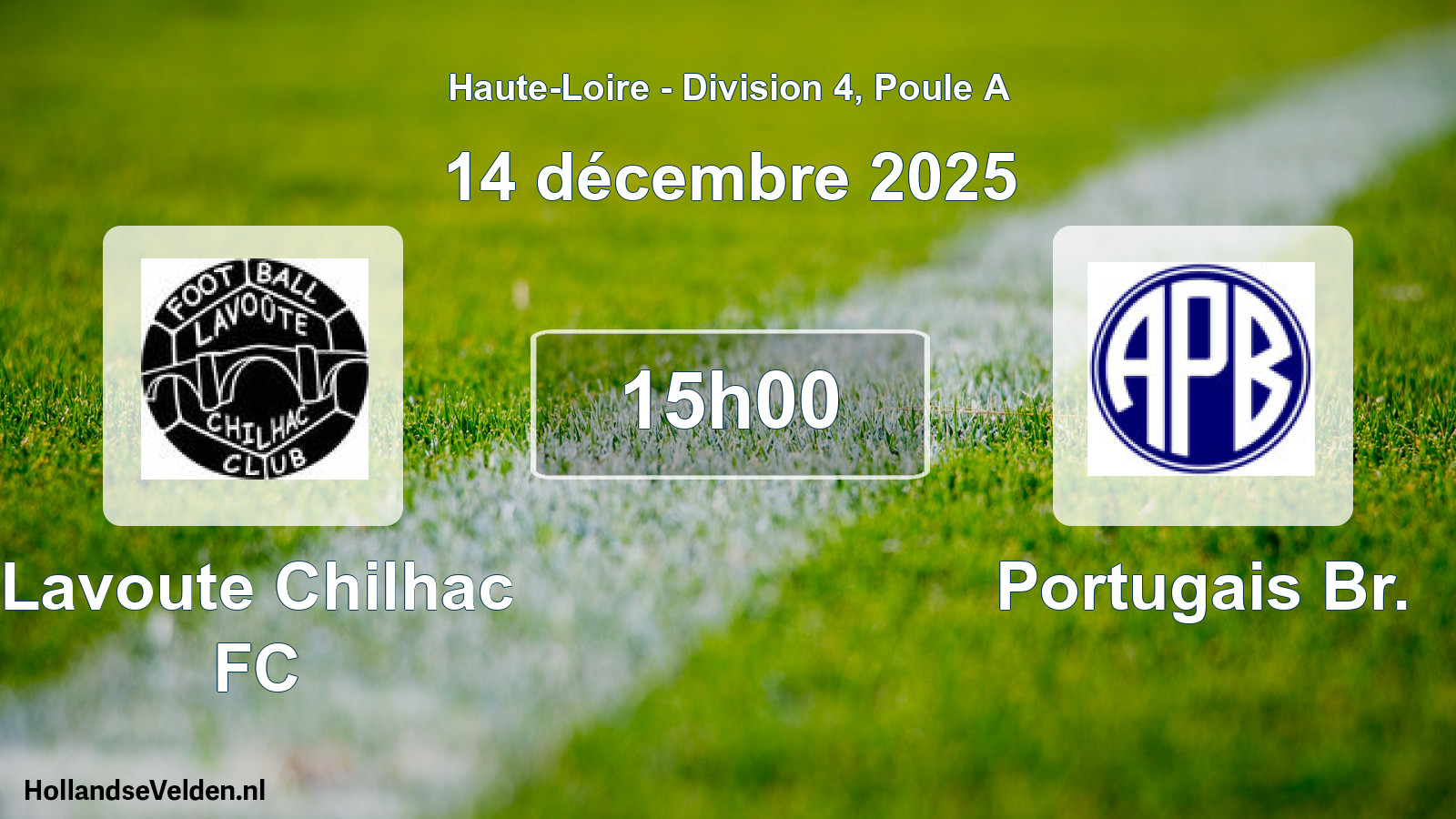 Geplande wedstrijd: Lavoute Chilhac FC - Portugais Br. (14 december 2025)