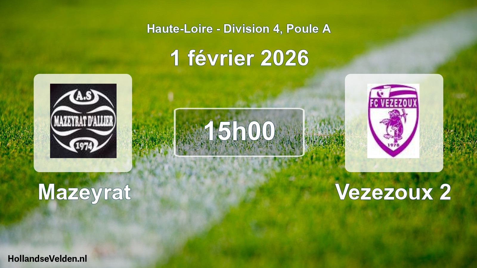Geplande wedstrijd: Mazeyrat - Vezezoux 2 (1 februari 2026)