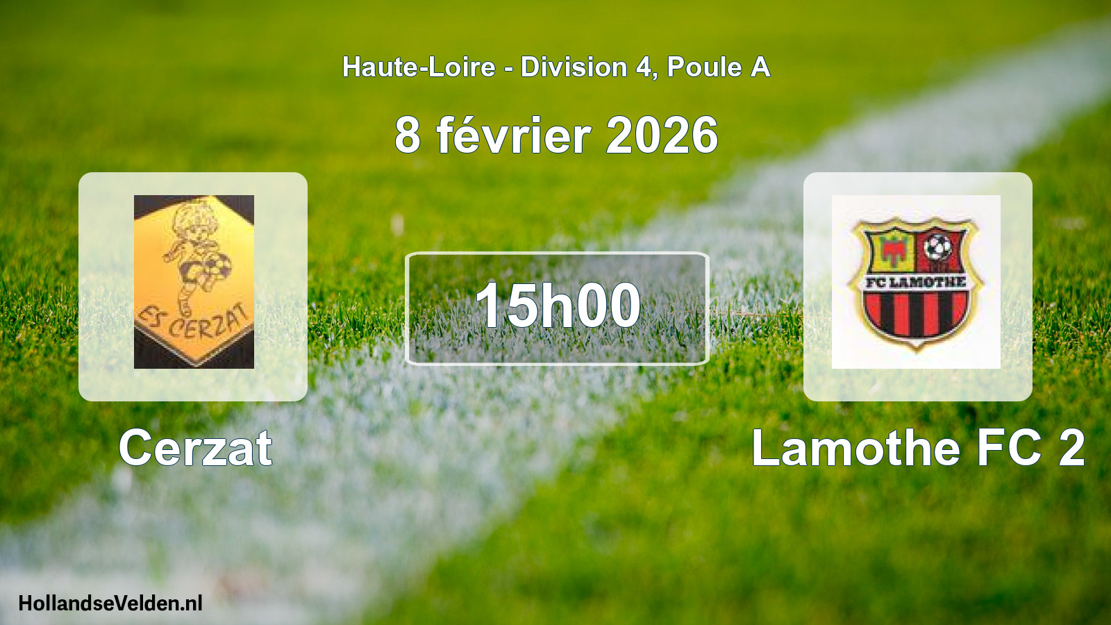 Match programmé: Cerzat - Lamothe FC 2 (8 février 2026)