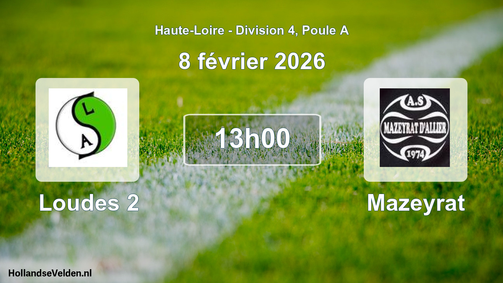Scheduled Match: Loudes 2 - Mazeyrat (8 February 2026)