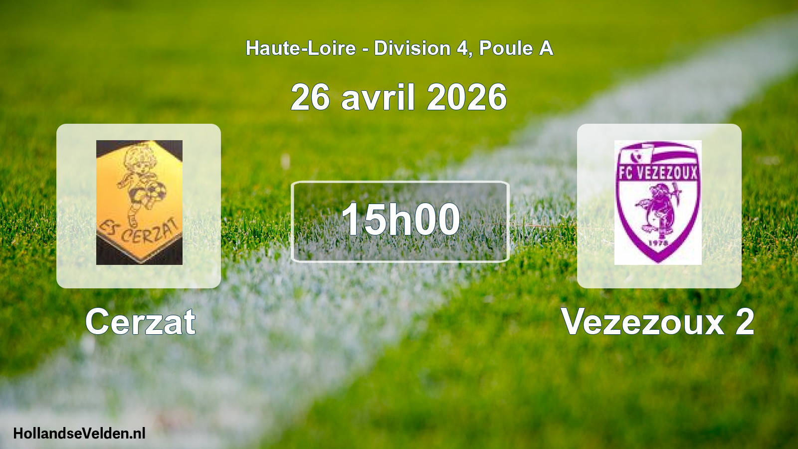 Match programmé: Cerzat - Vezezoux 2 (26 avril 2026)