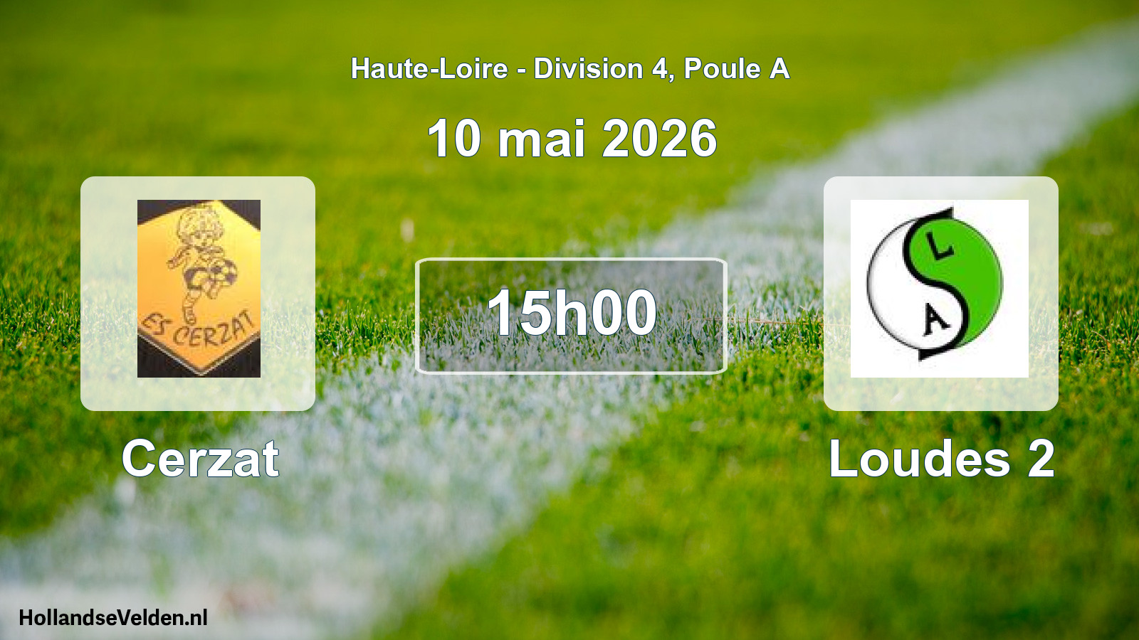 Geplande wedstrijd: Cerzat - Loudes 2 (10 mei 2026)