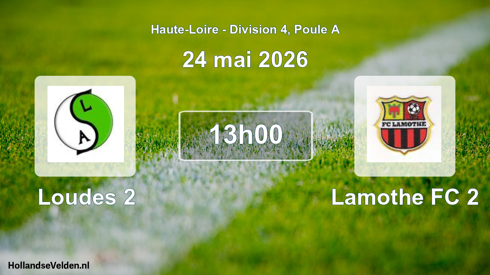 Geplande wedstrijd: Loudes 2 - Lamothe FC 2 (24 mei 2026)