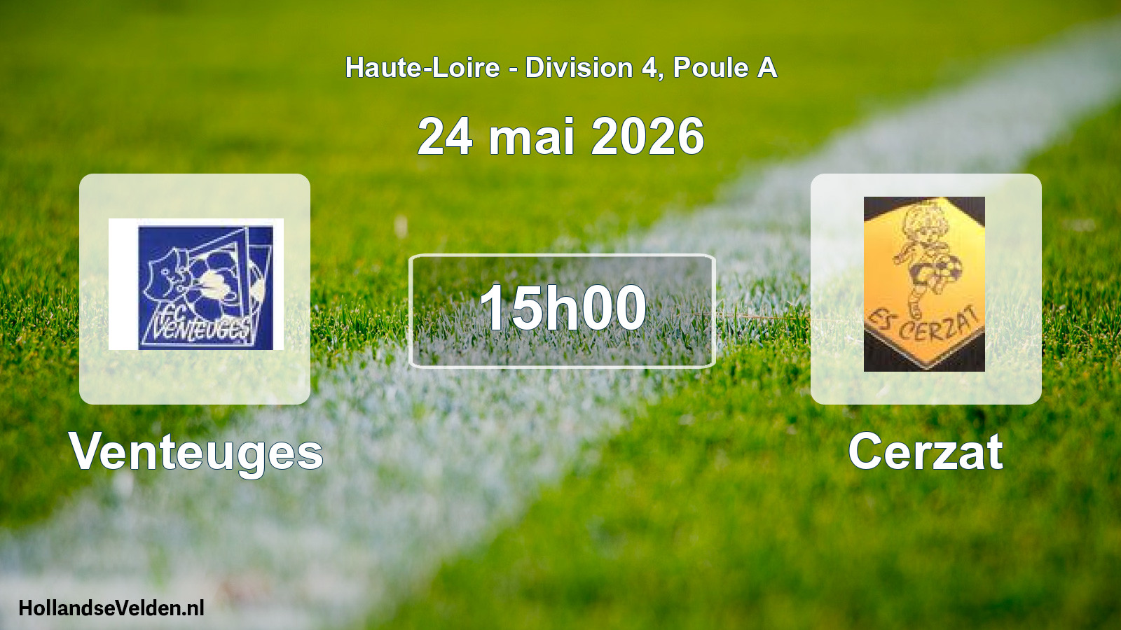 Match programmé: Venteuges - Cerzat (24 mai 2026)