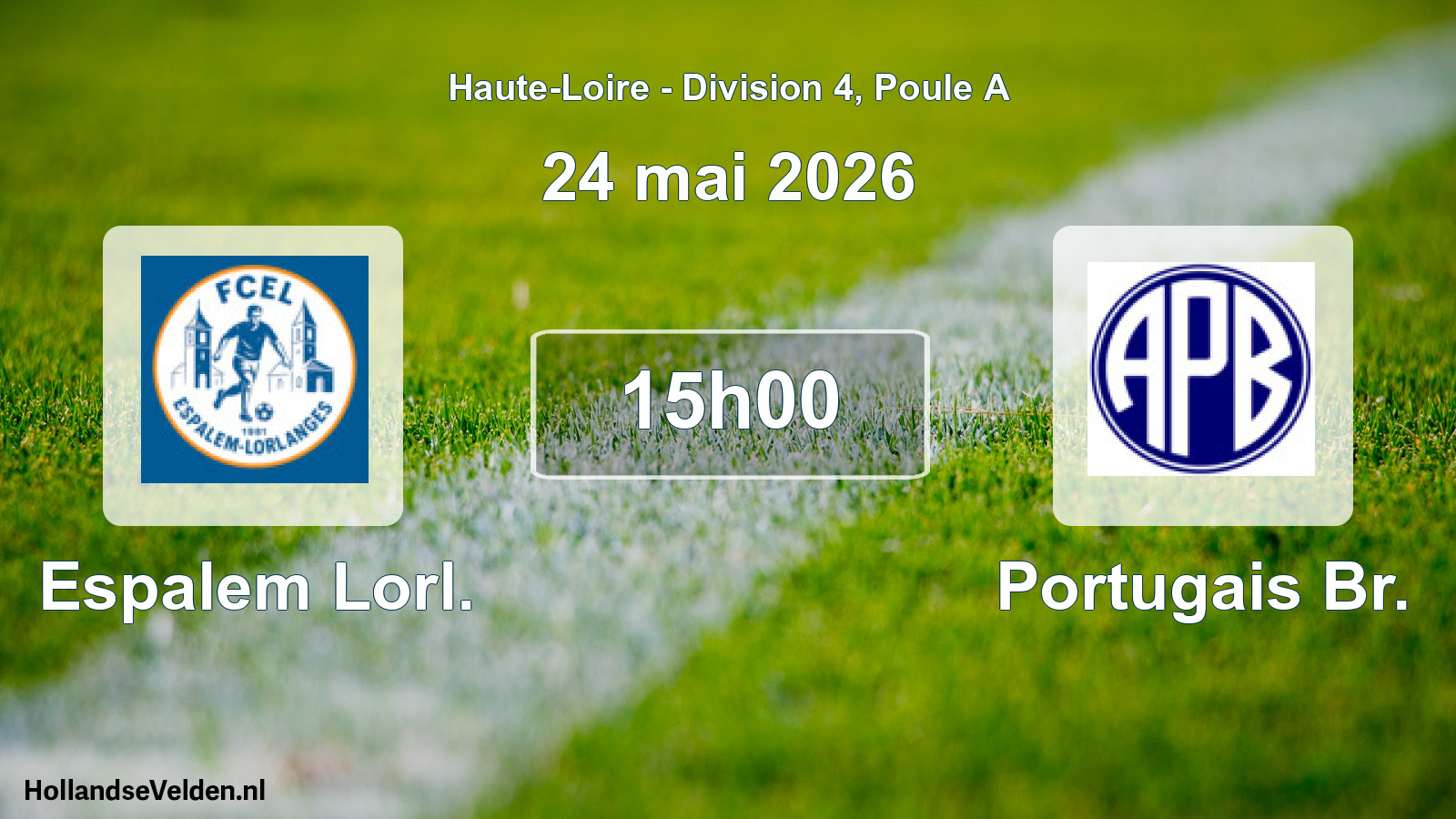 Geplande wedstrijd: Espalem Lorl. - Portugais Br. (24 mei 2026)